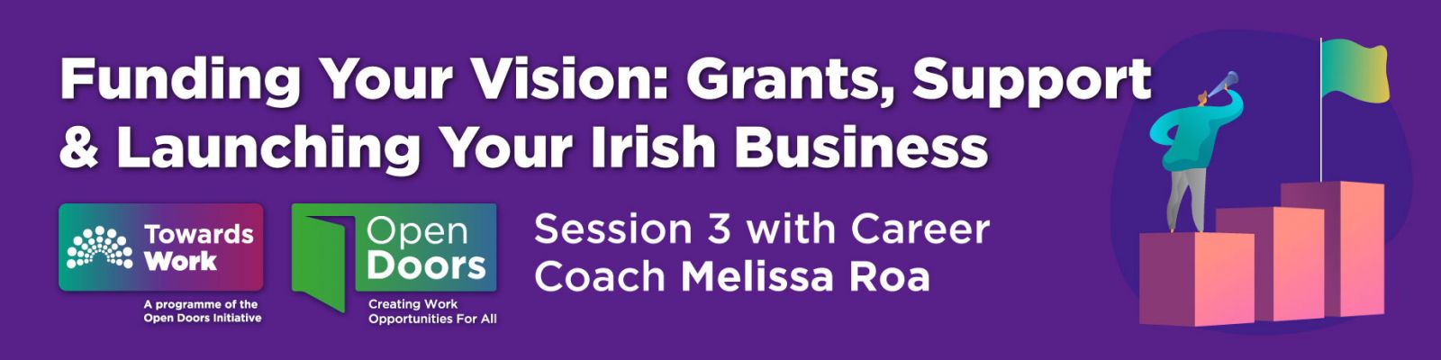 Funding Your Vision: Grants, Support & Launching Your Irish Business
